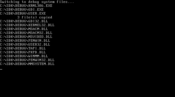 A monochrome console screen from a Windows 95 pre-release SDK reading "Switching to debug system files...", followed by a list of files copied from C:\SDK\DEBUG, including KRNL386.EXE, GDI.EXE, USER.EXE, GDI32.DLL, KERNEL32.DLL, USER32.DLL and MMSYSTEM.DLL.